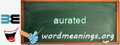 WordMeaning blackboard for aurated